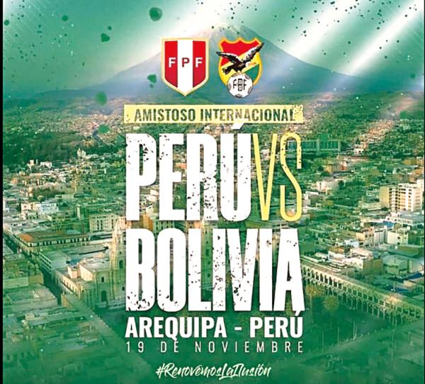 Bolivia y Perú jugarán  amistoso el 19 en Arequipa